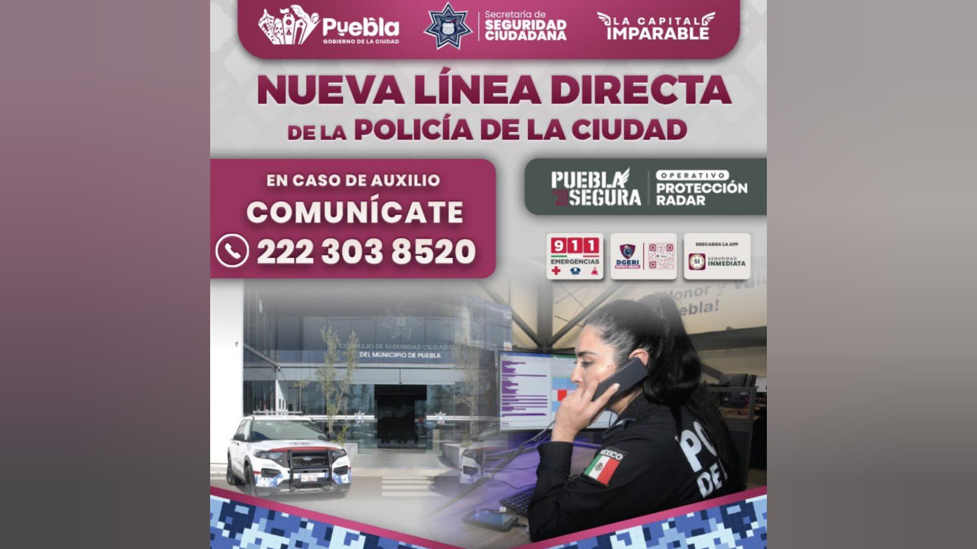 La Policía de la Ciudad ofrece atención inmediata al 222 303 8520